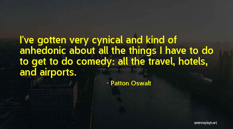 Patton Oswalt Quotes 1036449