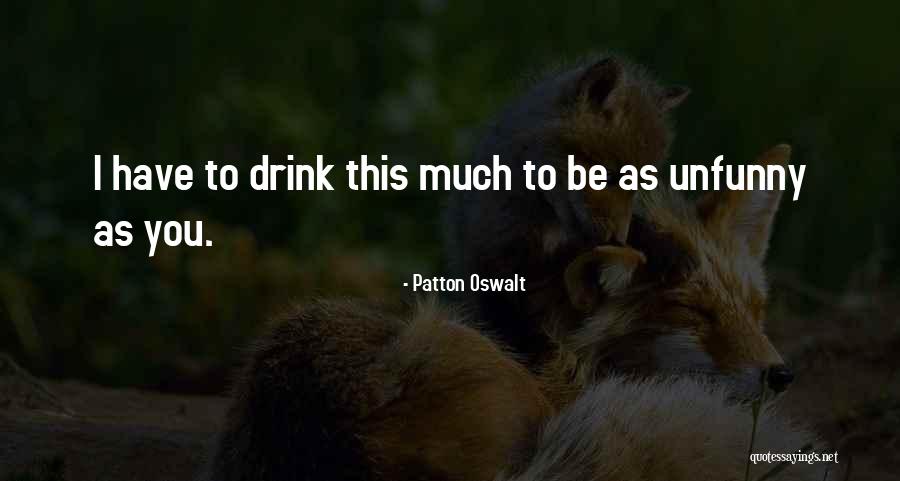 Patton Oswalt Quotes 1116786