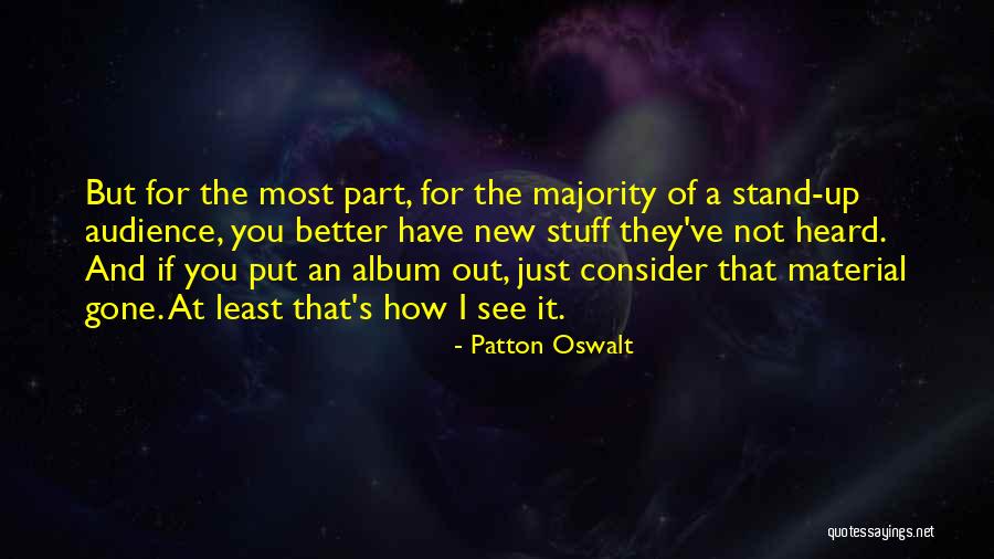 Patton Oswalt Quotes 1181545