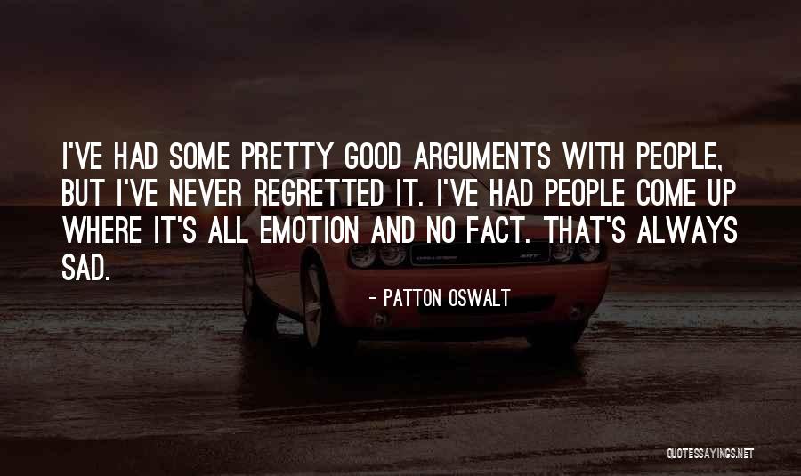 Patton Oswalt Quotes 1292302