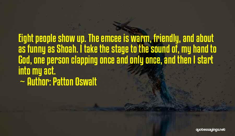 Patton Oswalt Quotes 1530013