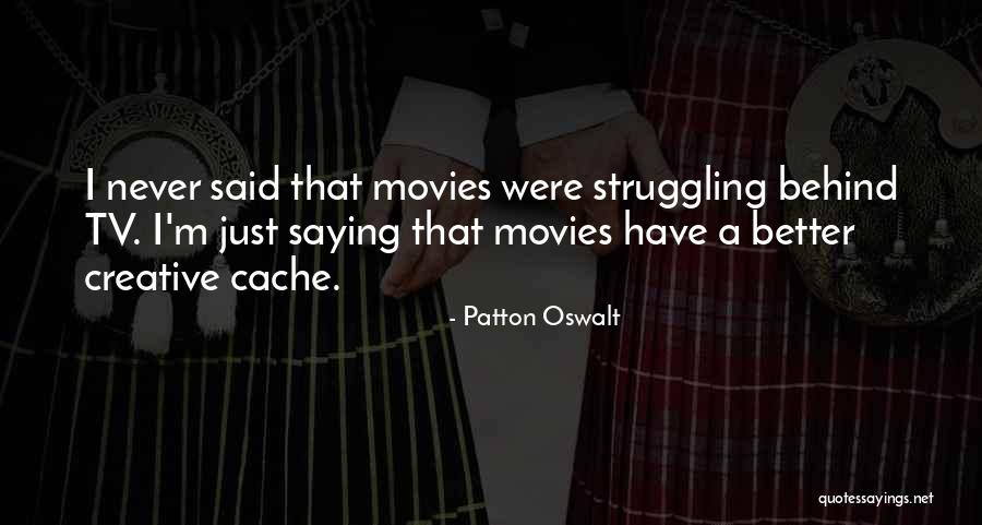 Patton Oswalt Quotes 1781664