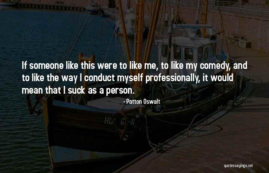 Patton Oswalt Quotes 485176