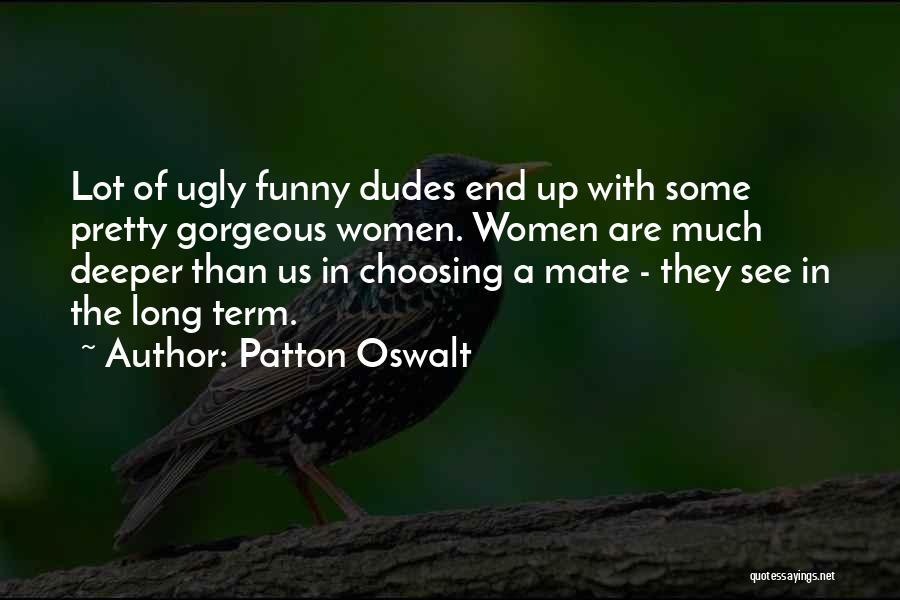 Patton Oswalt Quotes 494748