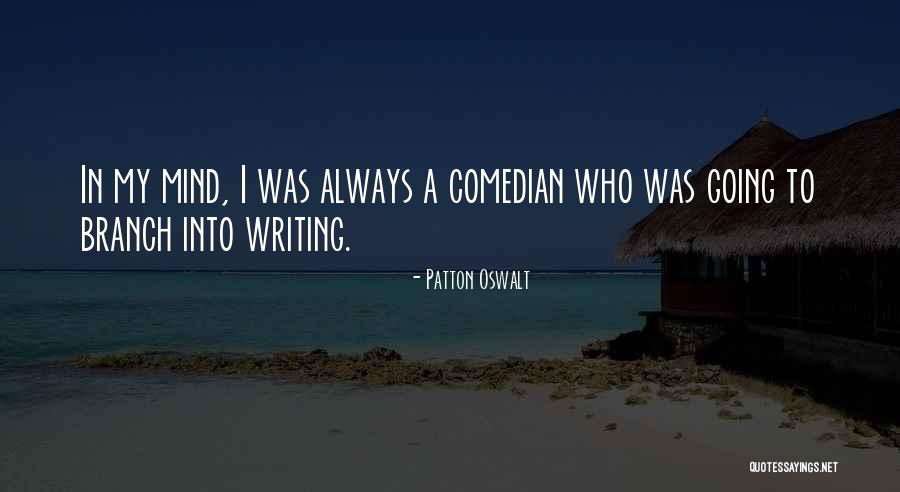 Patton Oswalt Quotes 549652