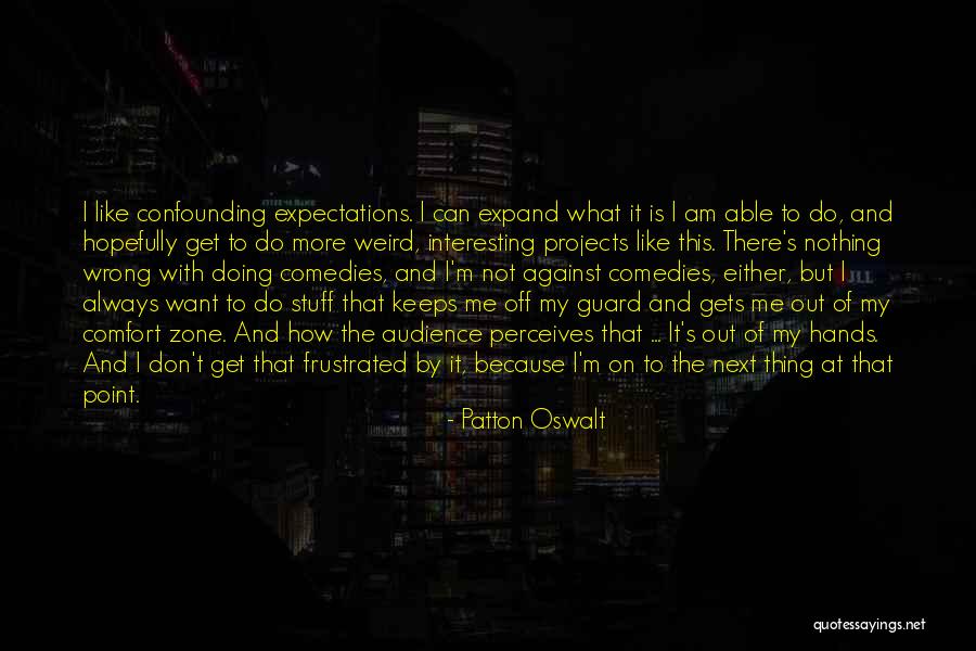 Patton Oswalt Quotes 767389