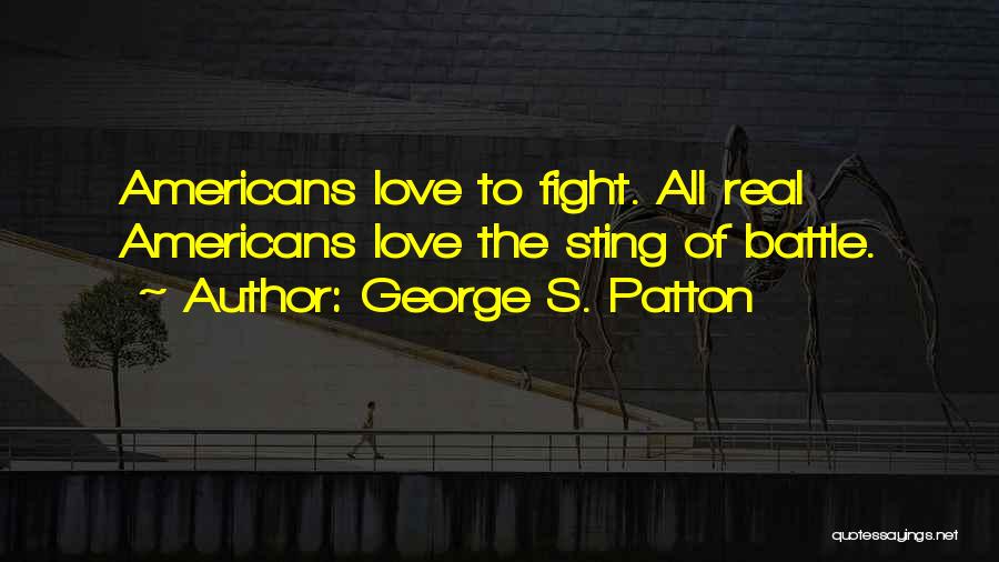 Patton's Quotes By George S. Patton