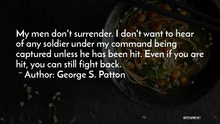 Patton's Quotes By George S. Patton