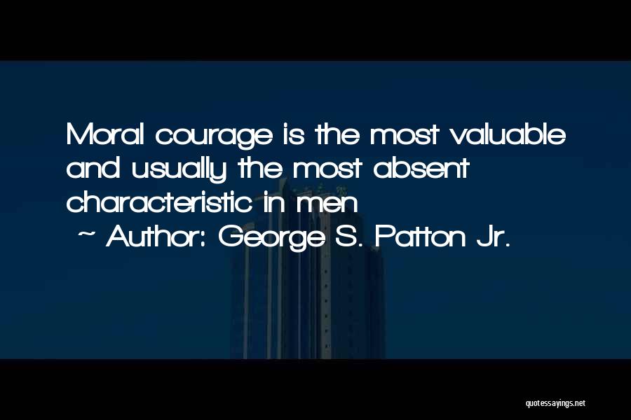 Patton's Quotes By George S. Patton Jr.