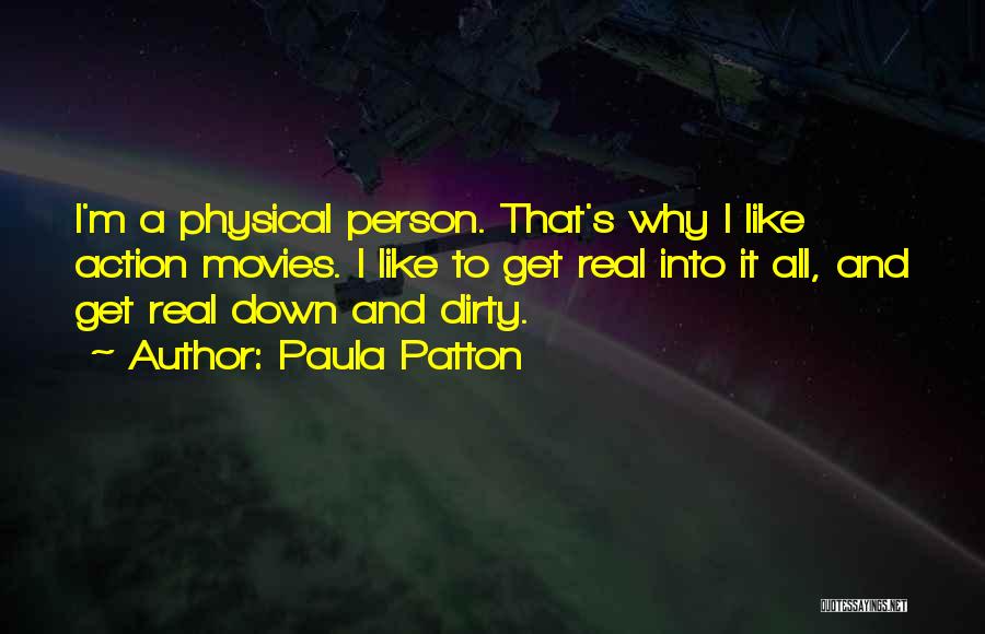 Patton's Quotes By Paula Patton