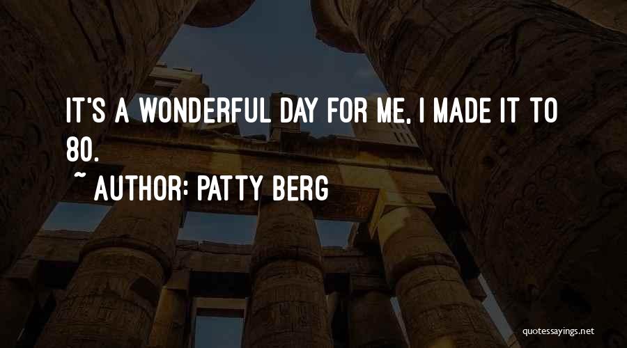 Patty Berg Quotes 1040632