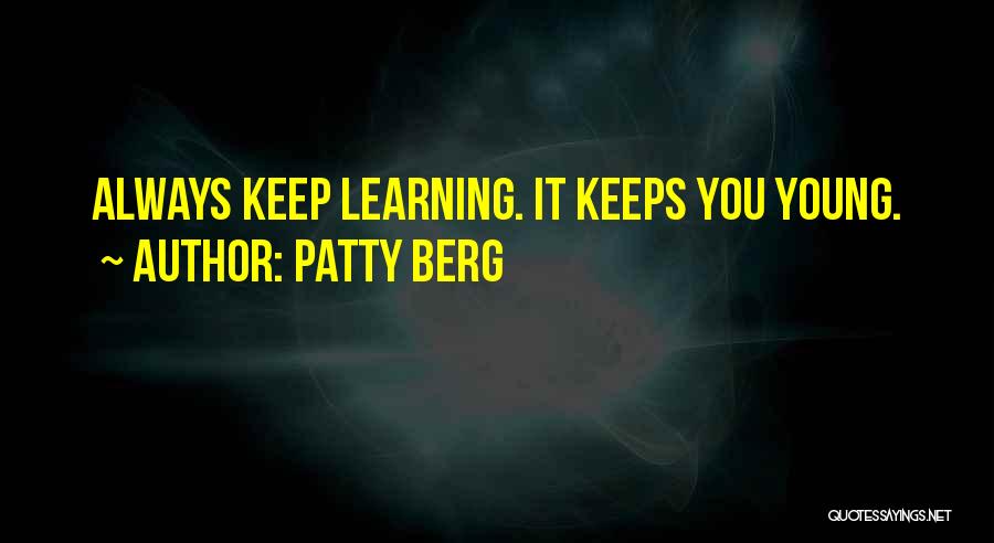 Patty Berg Quotes 561493