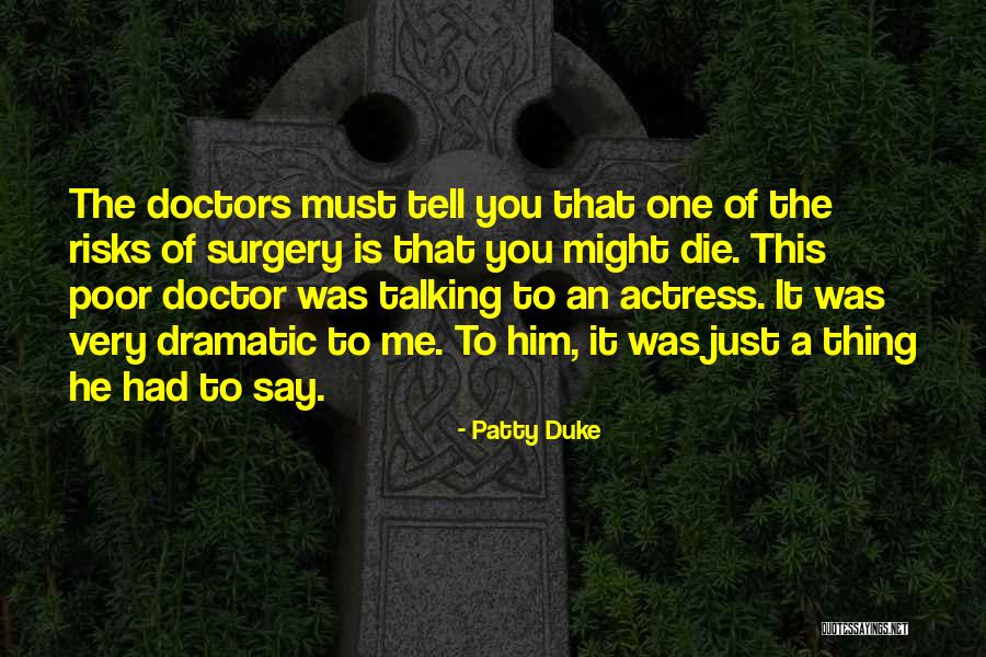 Patty Duke Quotes 1063703