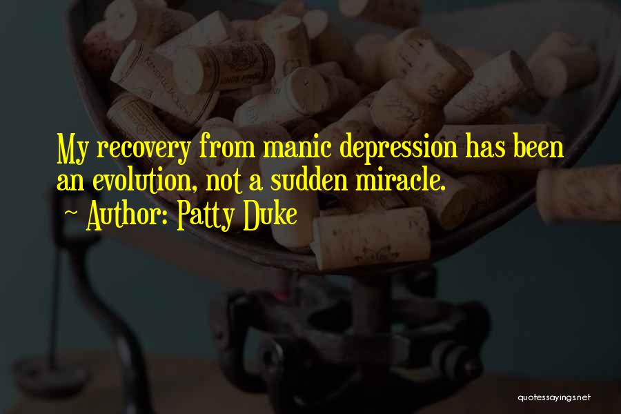 Patty Duke Quotes 1588617