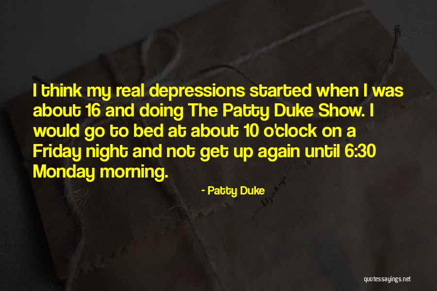 Patty Duke Quotes 1641405