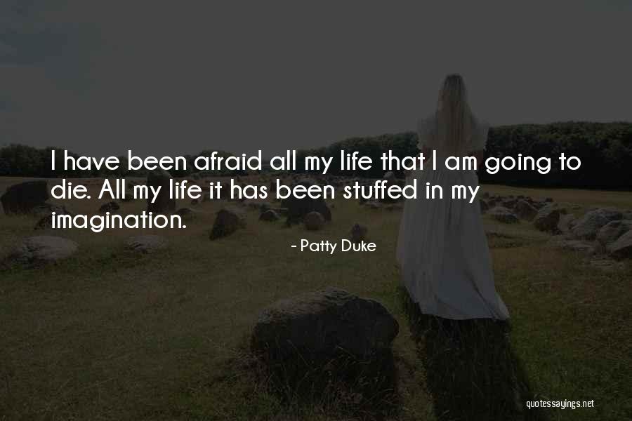 Patty Duke Quotes 1785494 Patty Duke Quotes 1785494
