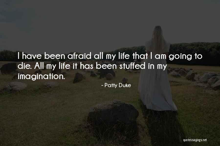 Patty Duke Quotes 1785494