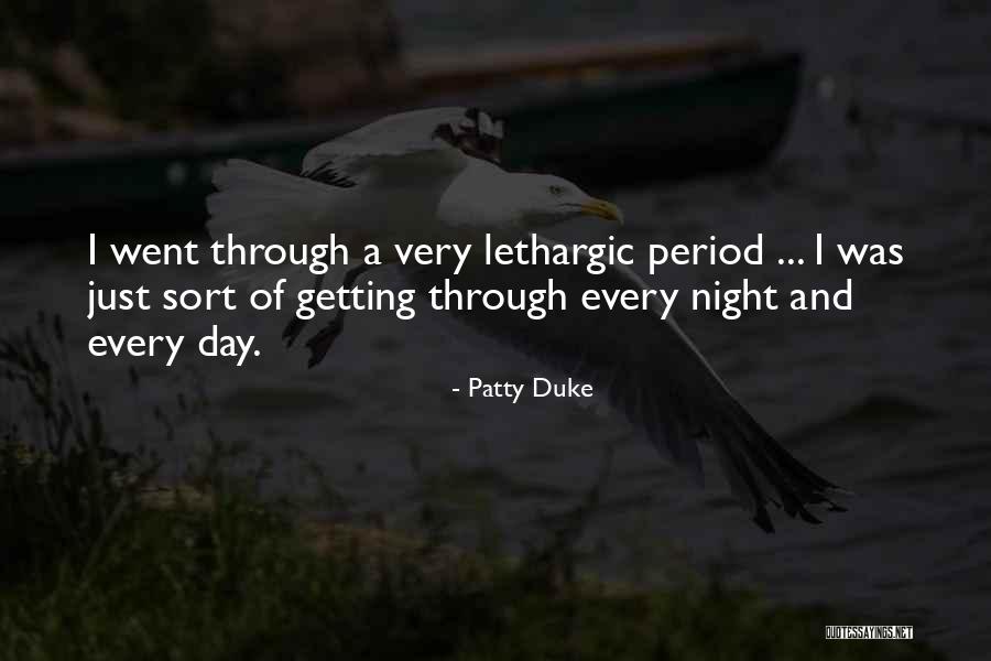 Patty Duke Quotes 1812736