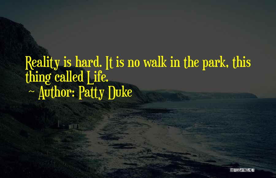 Patty Duke Quotes 1982359