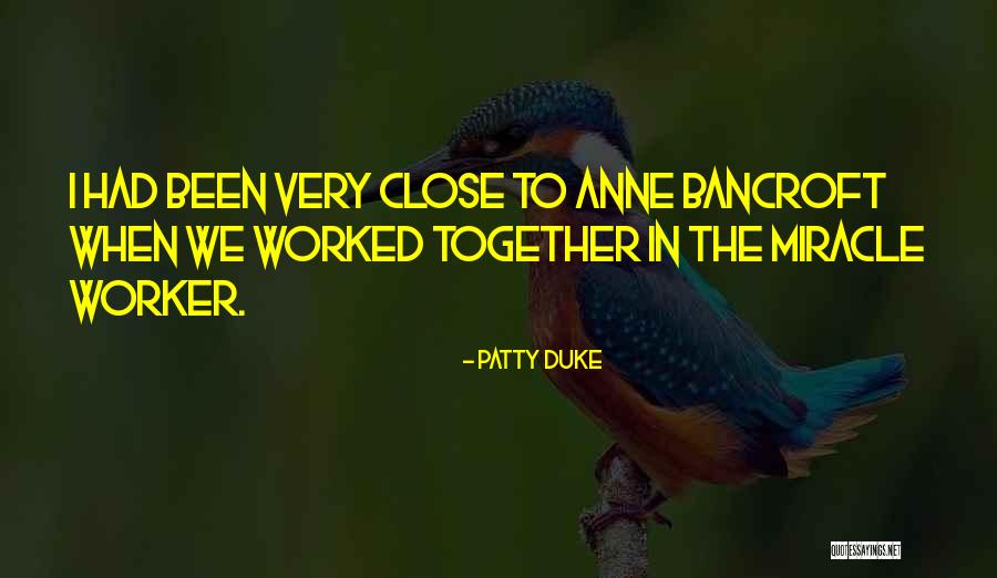 Patty Duke Quotes 204409 Patty Duke Quotes 204409