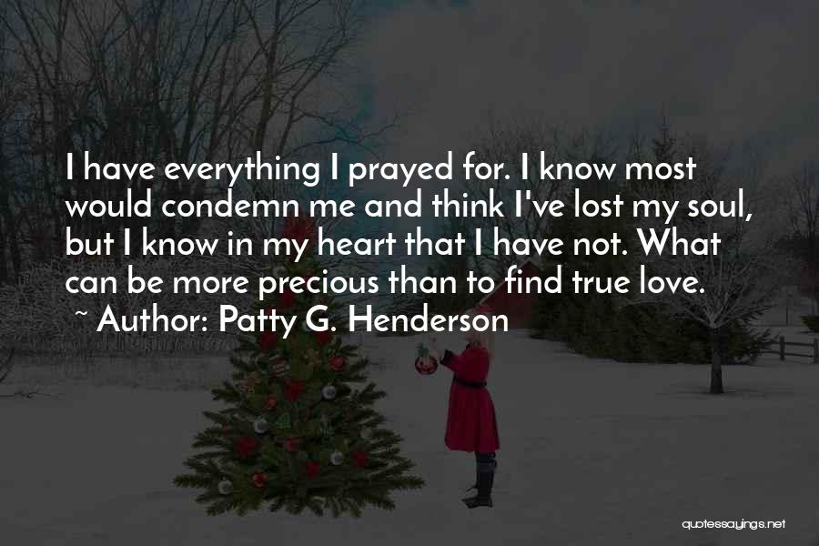 Patty G. Henderson Quotes 594488