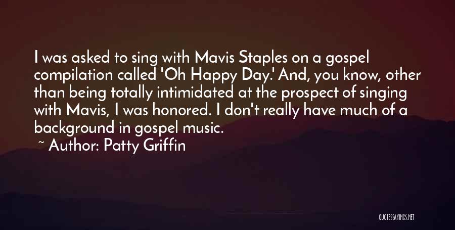 Patty Griffin Quotes 1036695