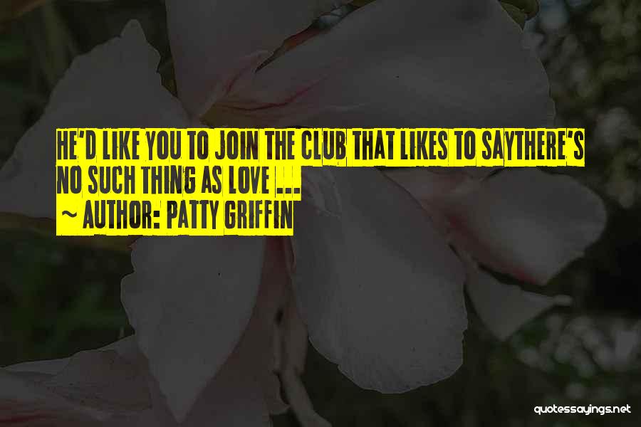 Patty Griffin Quotes 1088358