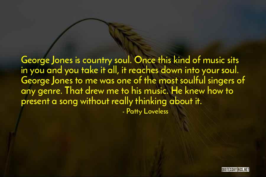 Patty Loveless Quotes 1403301