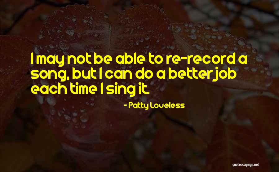 Patty Loveless Quotes 167411