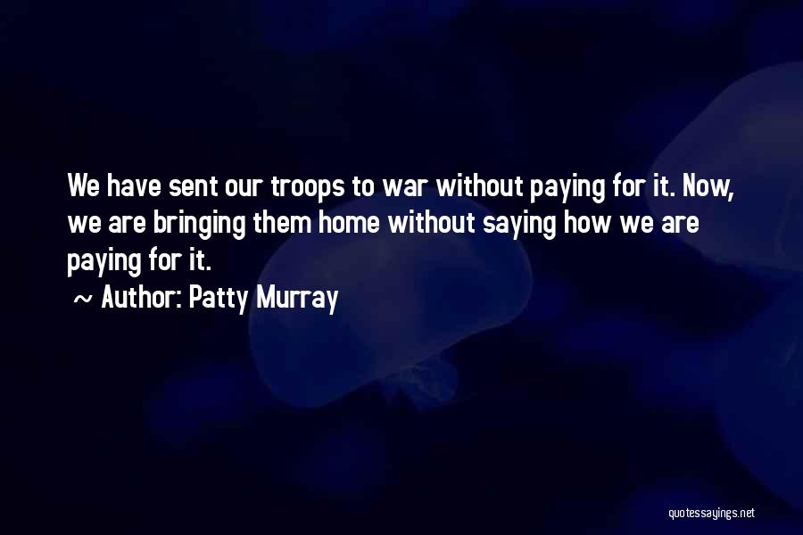Patty Murray Quotes 1300078