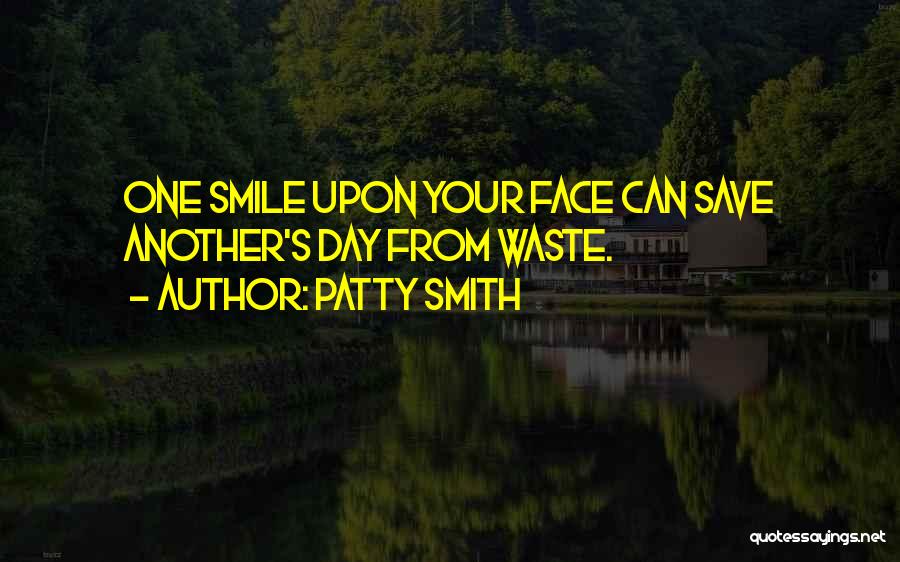 Patty Smith Quotes 393551