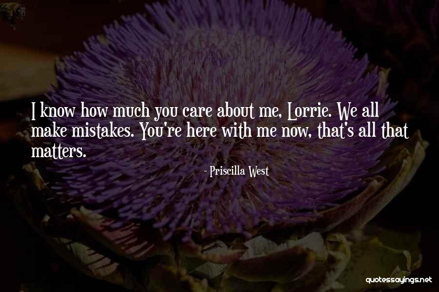 Patty Thompson Quotes By Priscilla West Patty Thompson Quotes By Priscilla West