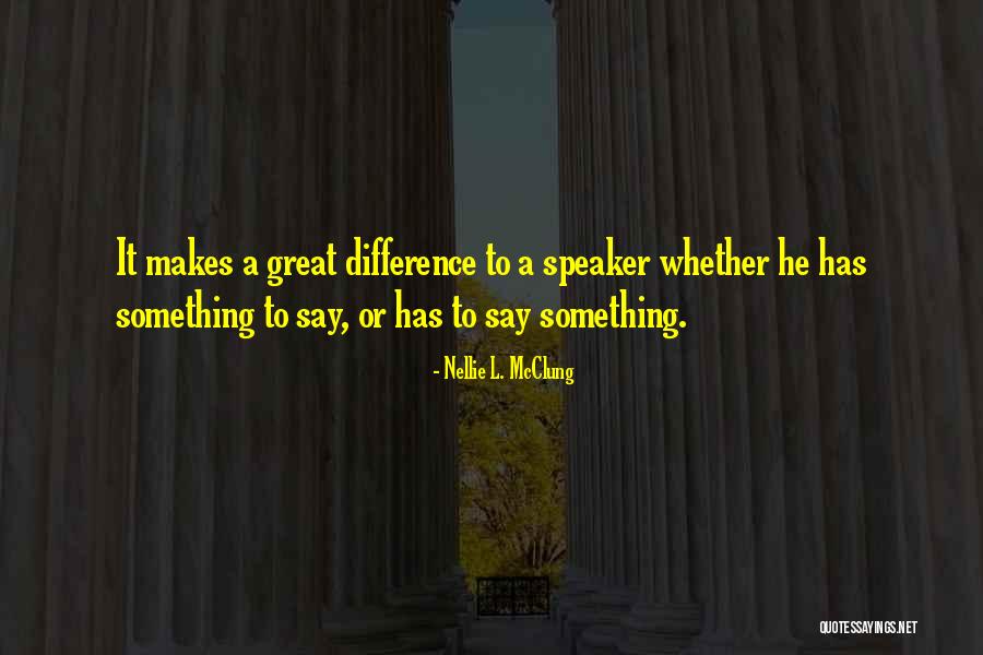 Patullo Landscaping Quotes By Nellie L. McClung Patullo Landscaping Quotes By Nellie L. McClung