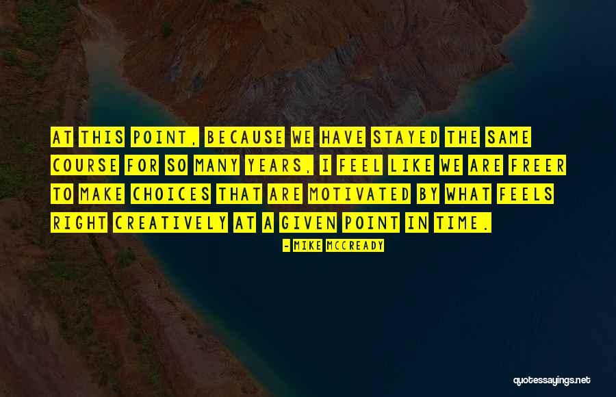 Patulloli Quotes By Mike McCready Patulloli Quotes By Mike McCready