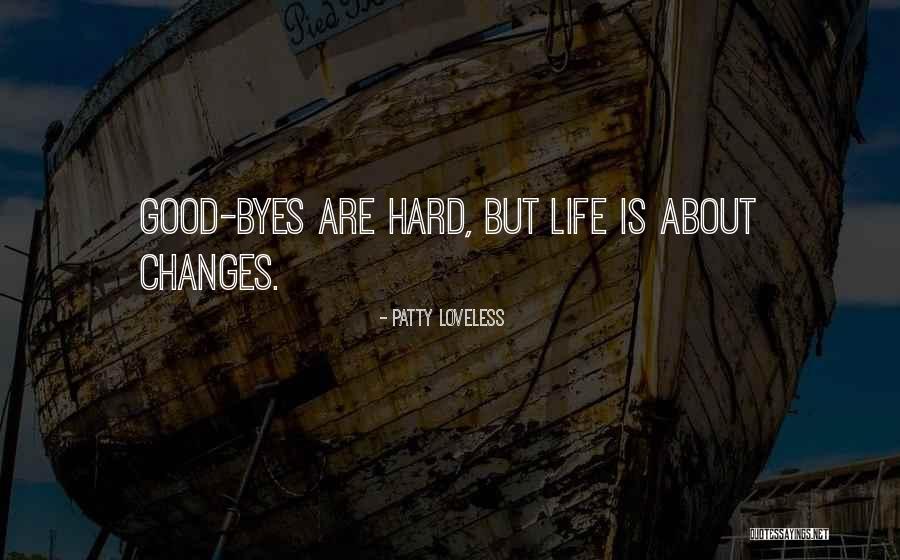 Patulski Obituary Quotes By Patty Loveless Patulski Obituary Quotes By Patty Loveless