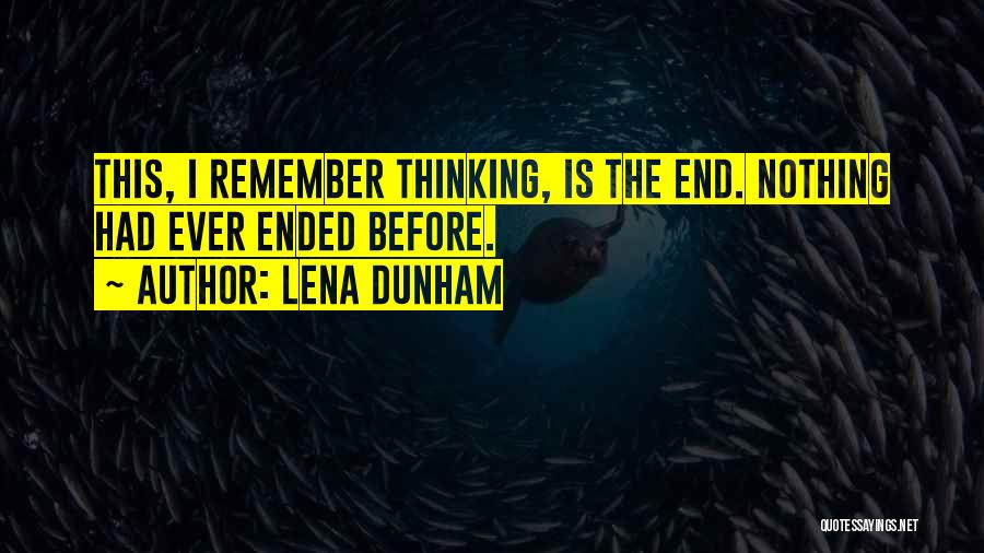 Patungan Cove Quotes By Lena Dunham