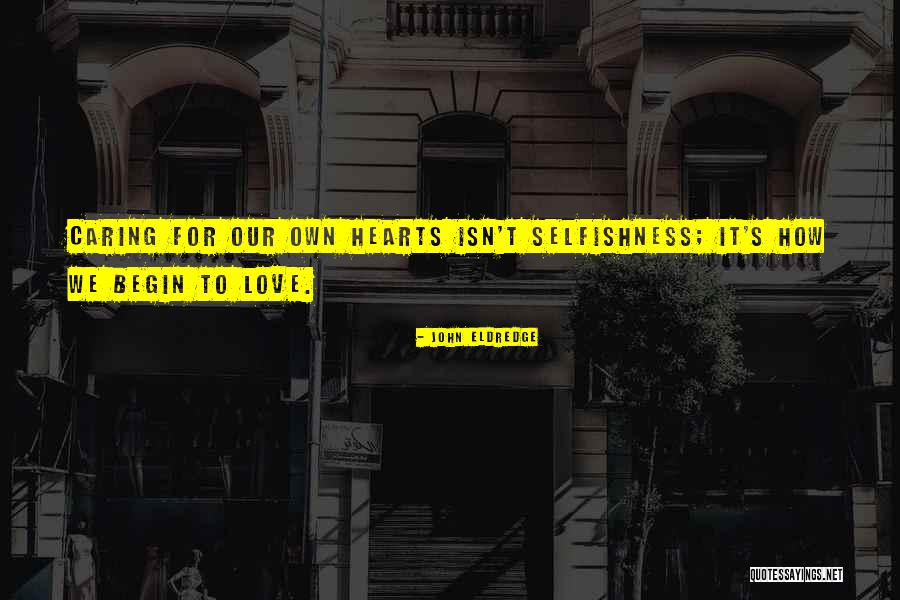 Paturevision Quotes By John Eldredge Paturevision Quotes By John Eldredge