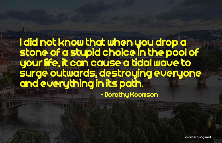 Patwardhan Shreveport Quotes By Dorothy Koomson Patwardhan Shreveport Quotes By Dorothy Koomson