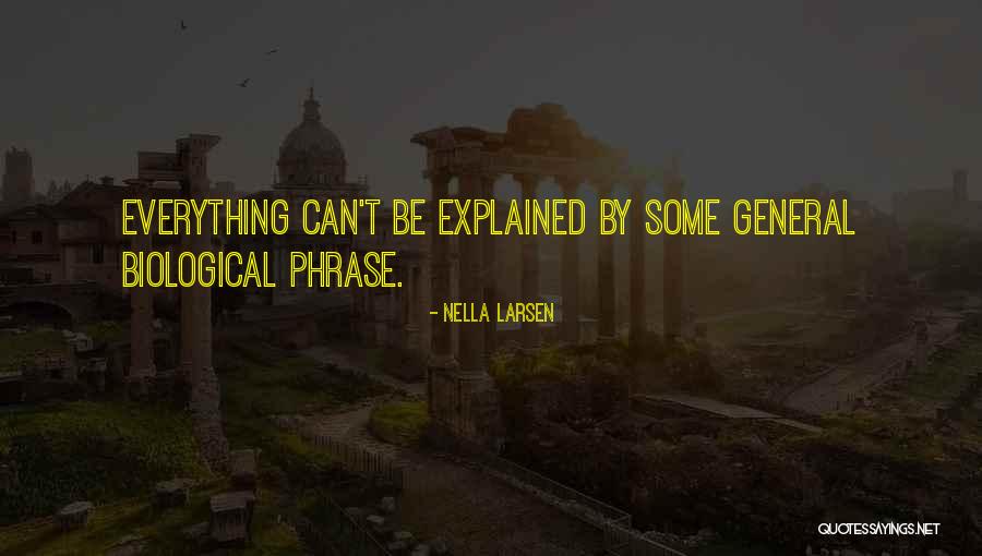 Patwari Vacancy Quotes By Nella Larsen Patwari Vacancy Quotes By Nella Larsen