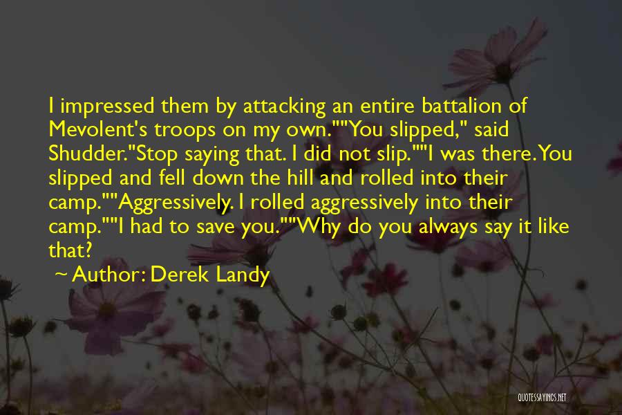 Patzelt Flintlock Quotes By Derek Landy