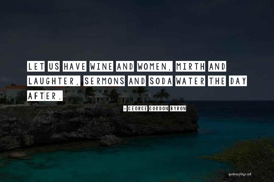 Patzelt Flintlock Quotes By George Gordon Byron