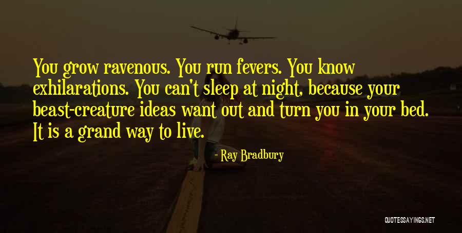 Patzelt Flintlock Quotes By Ray Bradbury