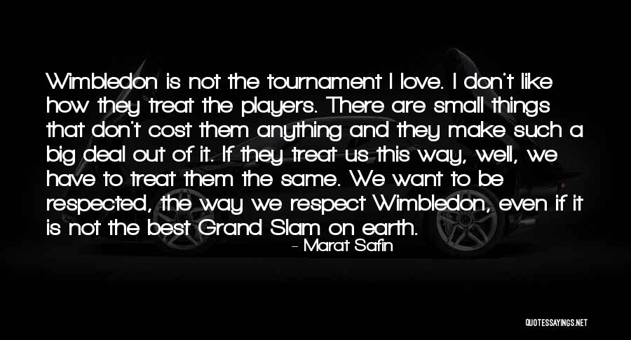 Pau Darco Tea Quotes By Marat Safin Pau Darco Tea Quotes By Marat Safin