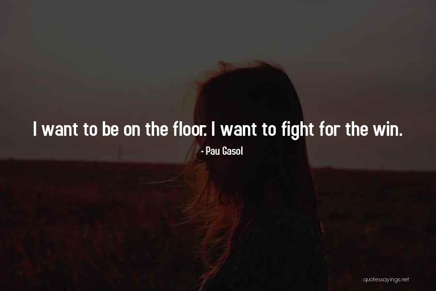 Pau Gasol Quotes 1086163 Pau Gasol Quotes 1086163