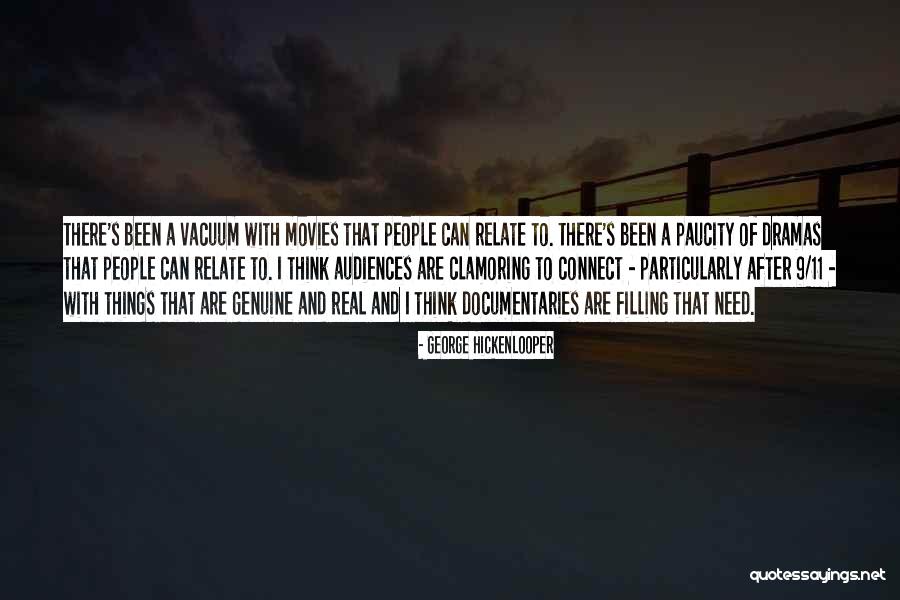 Paucity Quotes By George Hickenlooper Paucity Quotes By George Hickenlooper
