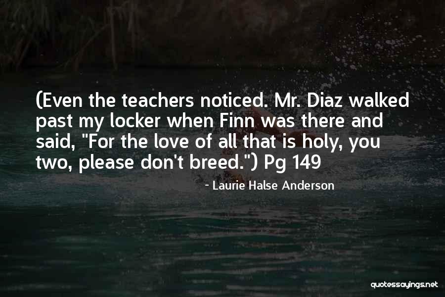 Paudhe Quotes By Laurie Halse Anderson Paudhe Quotes By Laurie Halse Anderson
