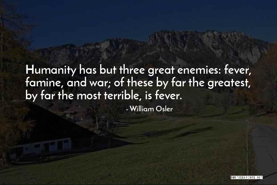 Paudie O Shea Quotes By William Osler Paudie O Shea Quotes By William Osler