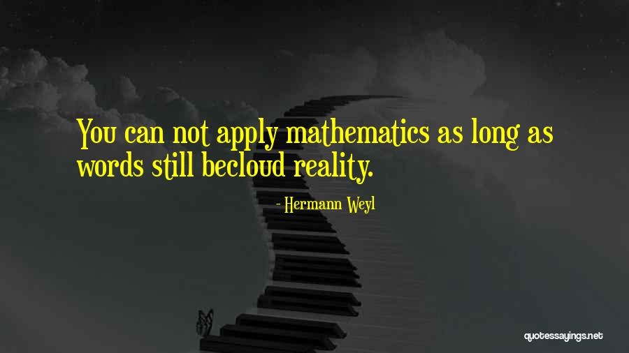 Pauk Teliai Iema Pie Iniai Quotes By Hermann Weyl Pauk Teliai Iema Pie Iniai Quotes By Hermann Weyl