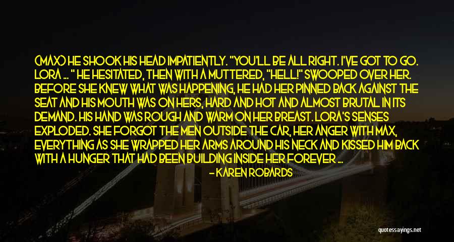 Paukenshof Quotes By Karen Robards Paukenshof Quotes By Karen Robards