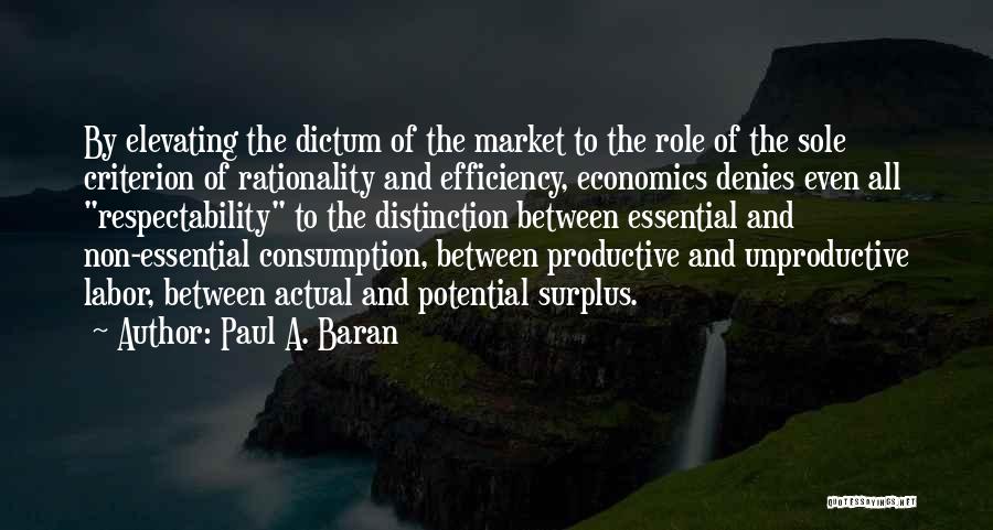 Paul A. Baran Quotes 1240676